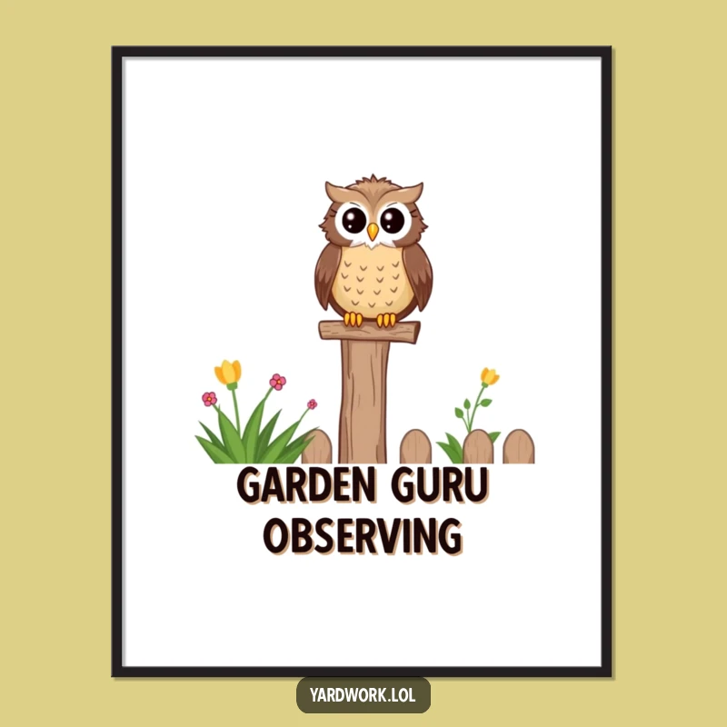 Funny Content Owl Garden Poster - Serene Perching Bird Wall Art Gift