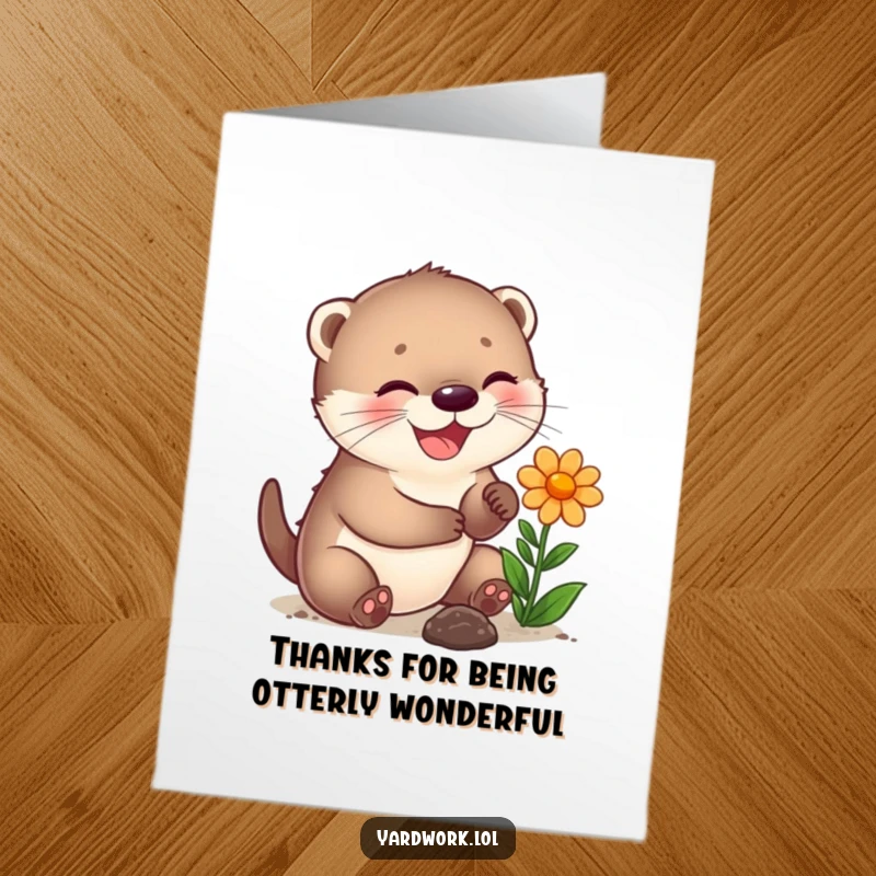 Funny Free Printable Thank You Card: A joyful otter cub planting a flower, offering a blooming token of thanks.
