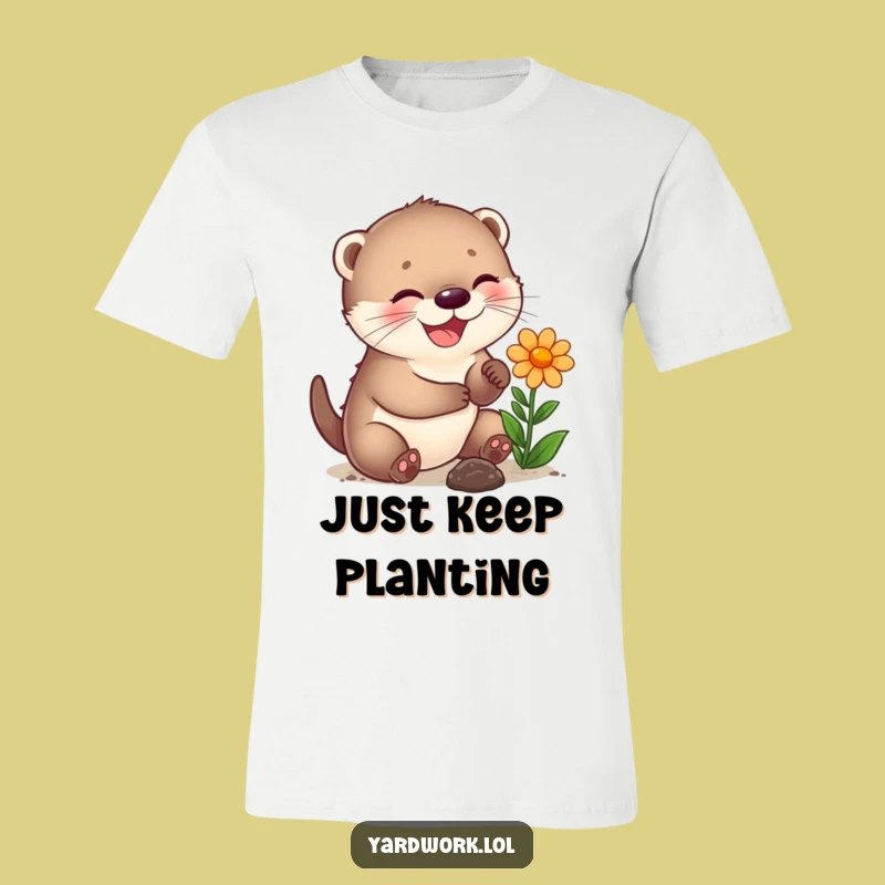 Funny Otter Cub Planting T-Shirt: Joyful Gardener Tee for a Cheerful Look